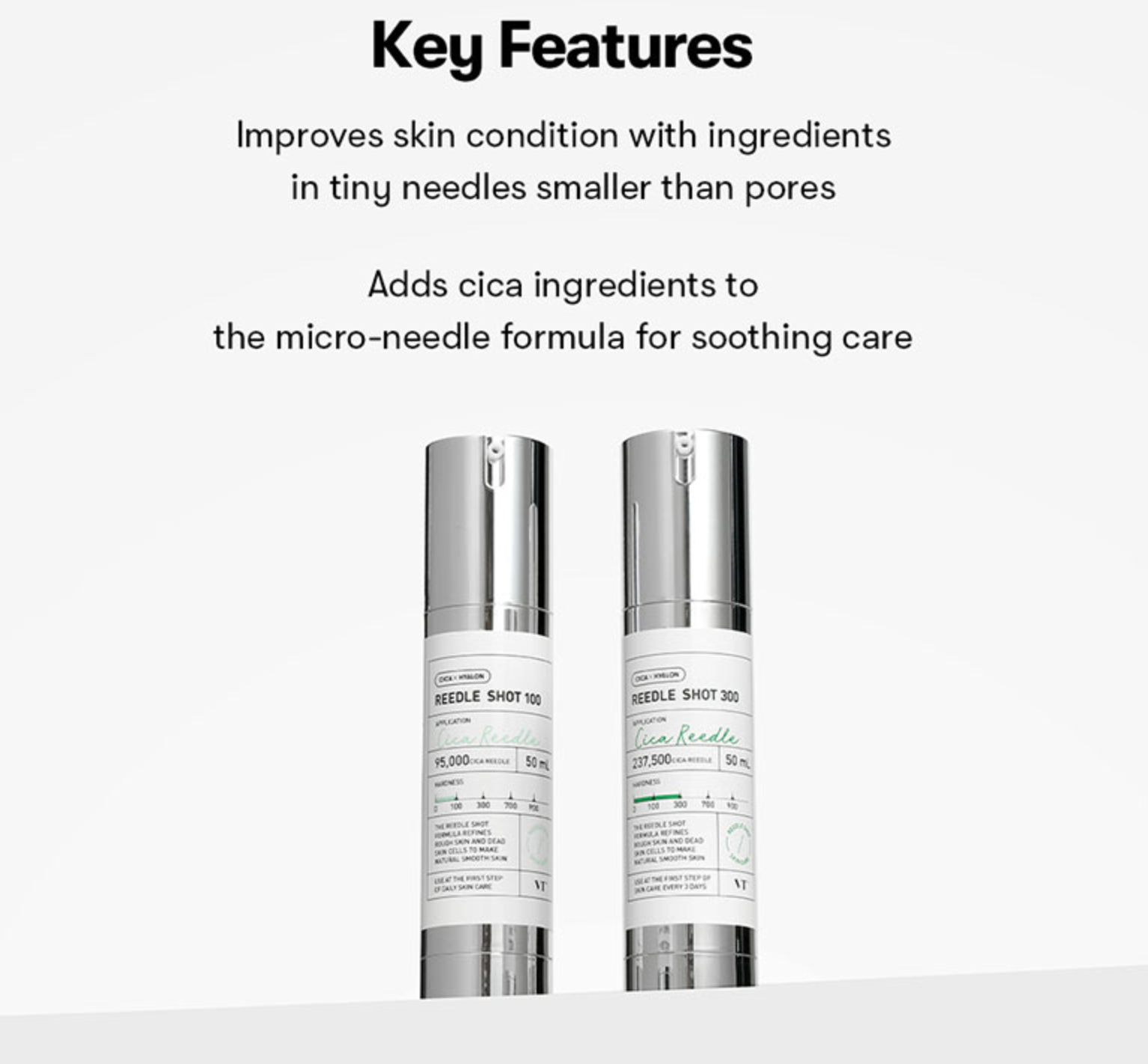 VT CICA Reedle Shot 300